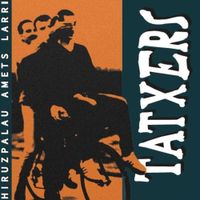 Tatxers - Hiruzpalau Amets Larri