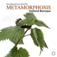 Holland Baroque - Metamorphosis