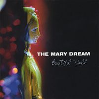 The Mary Dream - Beautiful World
