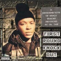 Dr. Dre - First Round Knock Out