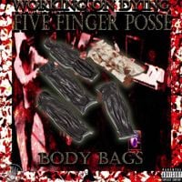 Five Finger Posse - Body Bags