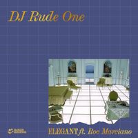 DJ Rude One - Elegant
