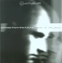 Vince Watson - Echoes From The Future: View To The Past