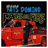 Fats Domino - Fats on Fire