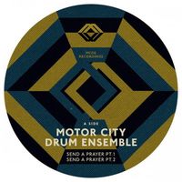 Motor City Drum Ensemble - Send a Prayer