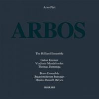 The Hilliard Ensemble - Arvo P&auml;rt: Arbos