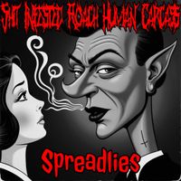 Shit Infested Roach Human Carcass - Spreadlies