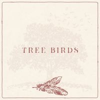 Dylan Gossett - Tree Birds