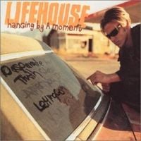 Lifehouse - Hanging by a Moment