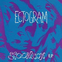 Ectogram - Spoonicon E.P.