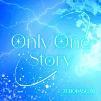 ZEROBASEONE - Only One Story