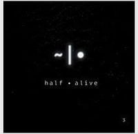 half•alive - 3