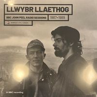 Llwybr Llaethog - BBC John Peel Radio Sessions 1 (1987 & 1989)