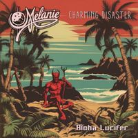 Charming Disaster - Aloha Lucifer