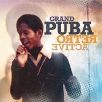 Grand Puba - RetroActive