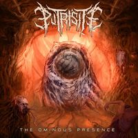 Putrisite - The Ominous Presence