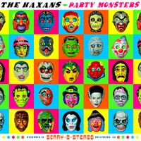 The Haxans - Party Monsters