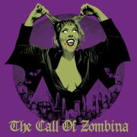 Zombina & The Skeletones - The Call Of Zombina