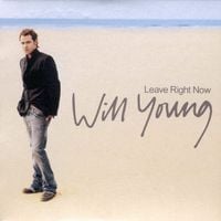 Will Young - Leave Right Now