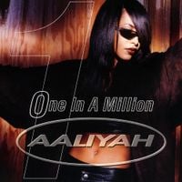 Aaliyah - One in a Million