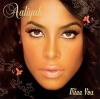 Aaliyah - Miss You