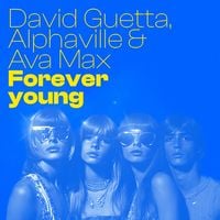 David Guetta - Forever Young