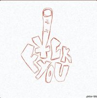 Arthur Hill - F*ck You