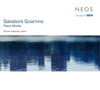 Florian Hoelscher - Salvatore Sciarrino: Piano Works