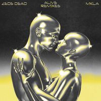 Zeds Dead - Alive (Remixes) [Pt. 1]