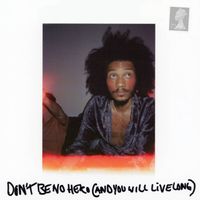 ELDON - Don't Be No Hero (And You Will Live Long)