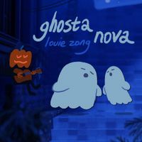 Louie Zong - Ghosta Nova