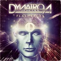 Dynatron - Flashbacks