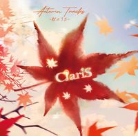 ClariS - AUTUMN TRACKS －秋のうた－
