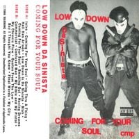 Low Down da Sinista - Coming for Your Soul