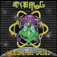 Space Frog - Welcome All Species