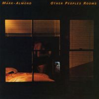 Mark Almond - Other Peoples Rooms