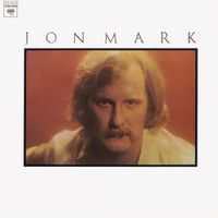 Jon Mark - Songs For A Friend