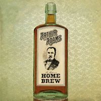 Arthur Adams - Home Brew