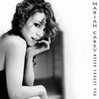 Mariah Carey - Never Forget You