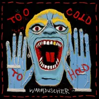 Warmduscher - Cleopatras