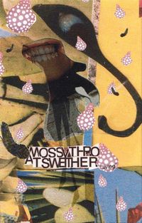 The Mossy Throats - Living
