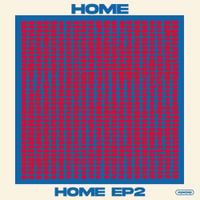 HOME - HOME EP2