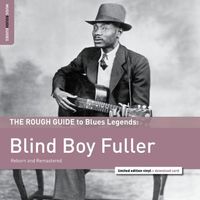 Blind Boy Fuller - The Rough Guide to Blues Legends - Blind Boy Fuller