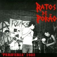 Ratos de Por&atilde;o - Periferia 1982