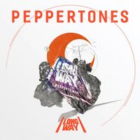 Peppertones - long way