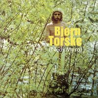 Bj&oslash;rn Torske - Nedi Myra