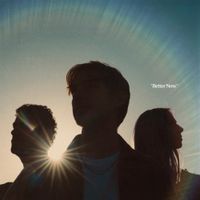 Wild Rivers - Better Now