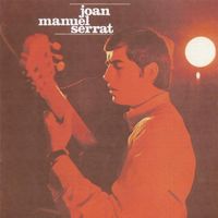 Joan Manuel Serrat - Ara que tinc vint anys