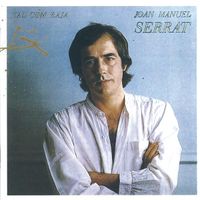 Joan Manuel Serrat - Tal com raja