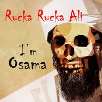 Rucka Rucka Ali - I'm Osama